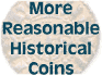 More reasonably priced coins